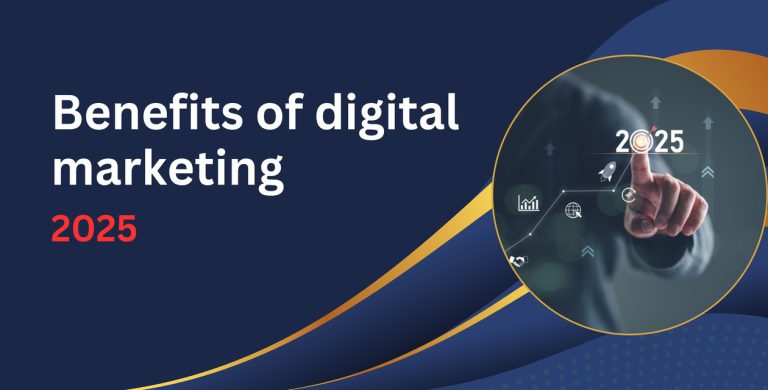 benefits of digital marketing 768x390